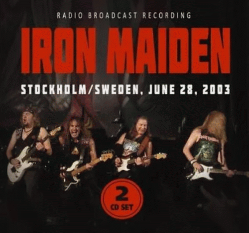 Iron Maiden (UK-1) : Stockholm - Sweden